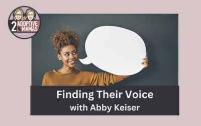 Finding Their Voice with Abby Keiser